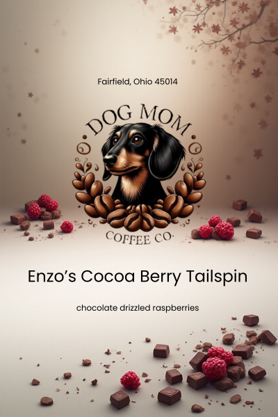 Dog Mom Coffee Co. - Enzo's Cocoa Berry Tailspin