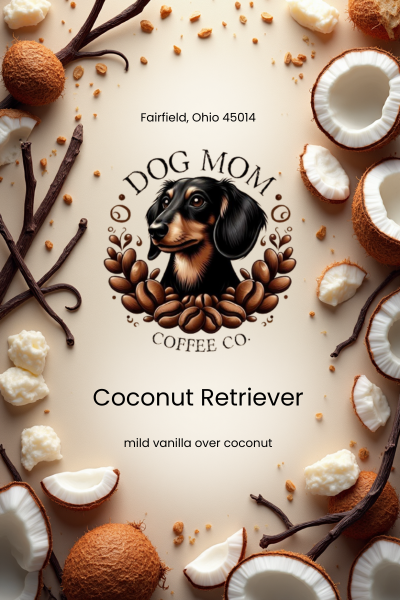 Dog Mom Coffee Co. - Coconut Retriever