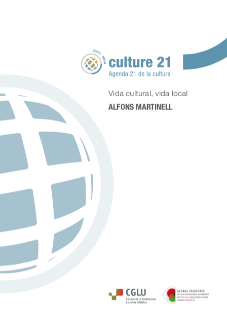 Vida cultural, vida local.