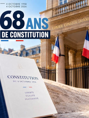 ⚖️🇫🇷 68 ans de la Constitution : célébrer nos institutions et faire vivre le droit