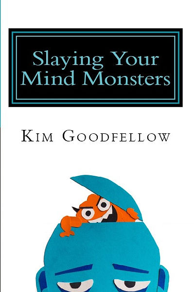 Slaying Your Mind Monsters