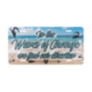 "In the Waves of Change we find our direction" Beach Quote Vanity Plate