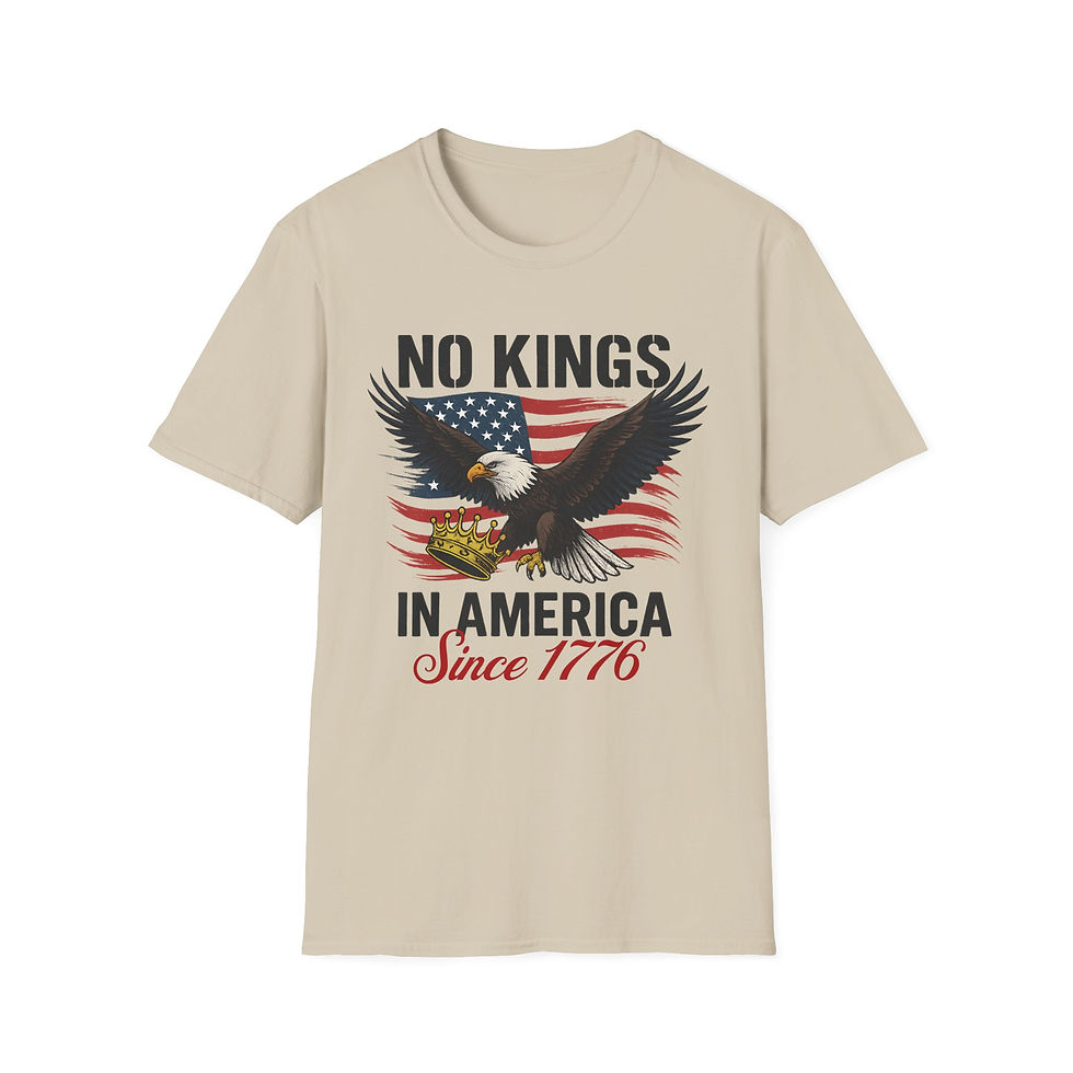 Beige t-shirt with patriotic eagle design and text: No Kings in America since 1776.