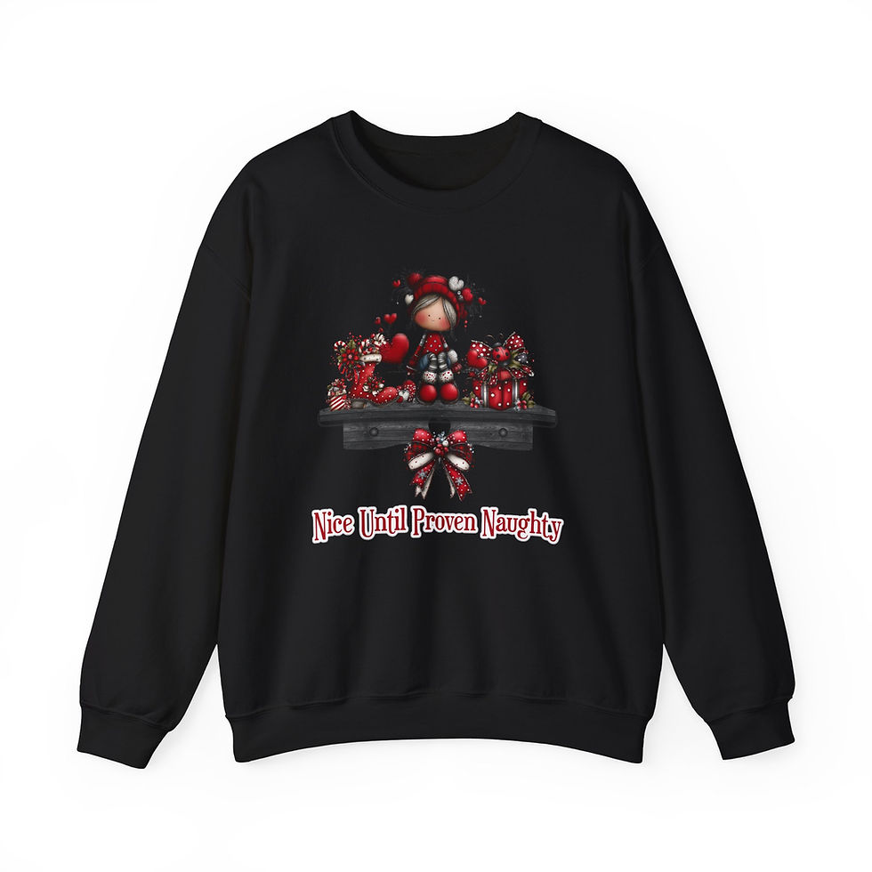 Thumbnail: Black sweatshirt featuring "Nice Until Proven Naughty" with whimsical red characters.