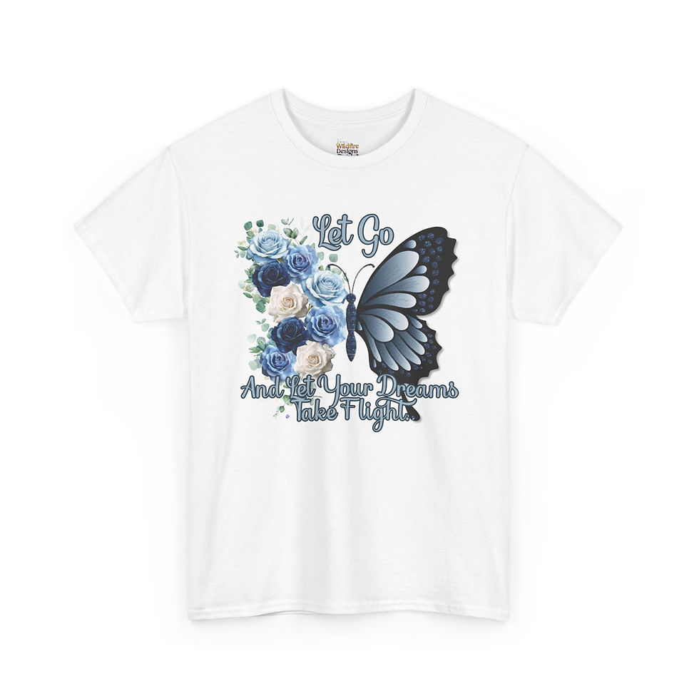 Thumbnail: Butterfly Floral 'Let Go and Let Your Dreams Take Flight' T‑Shirt