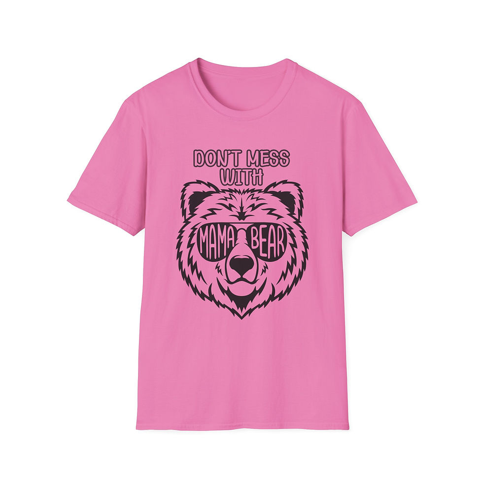 Thumbnail: Don't Mess with Mama Bear T-Shirt —  Bear Face