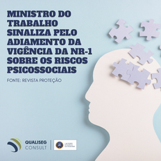 Ministro do Trabalho sinaliza pelo adiamento da vigência da NR-1 sobre os riscos psicossociais