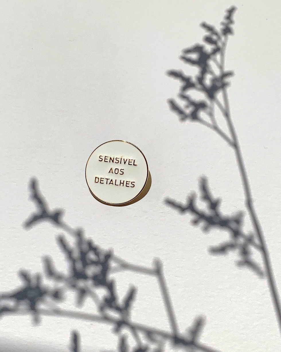 sensível aos detalhes