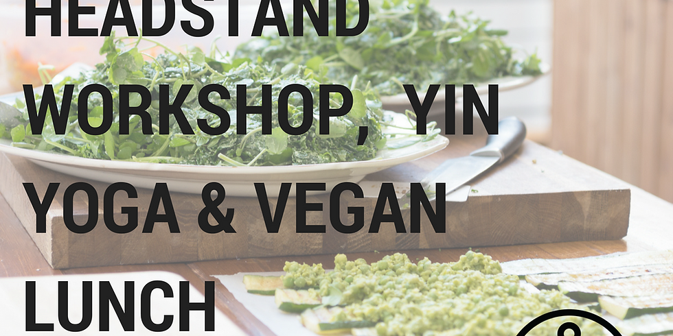 Rebalance; Headstand Workshop, Yin Yoga & Vegan Lunch