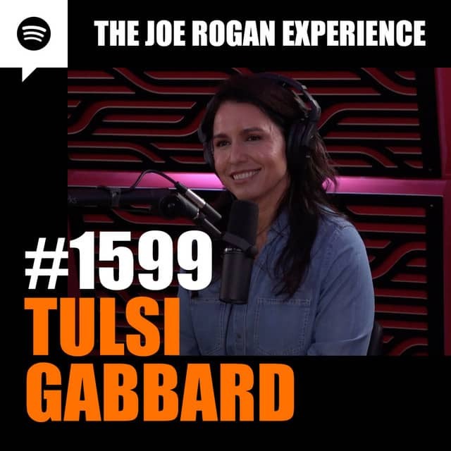 Joe Rogan Experience tulsi gabbard 1599 podcast show notes joe rogan podcast tulsi gabbard 1599 show notes politics Hawaii congresswoman american democracy nasa space joe rogan show notes joe rogan experience show notes podcast show notes joe rogan joe rogan joe rogan joe rogan podcast show notes