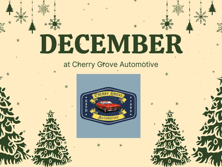 A December Message from Cherry Grove Automotive