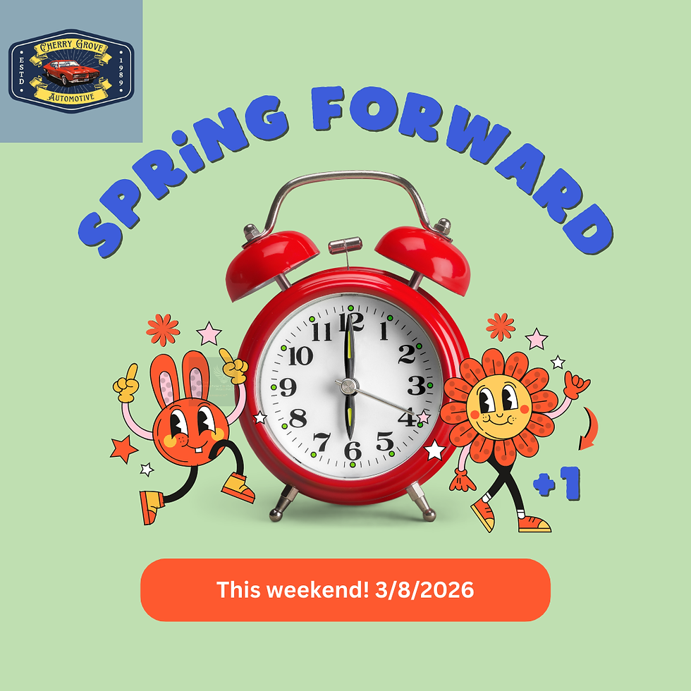 Image of a time change reminder from Cherry Grove Automotive