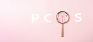 PCOS: Essential Nutritional Supplements and Food Sources