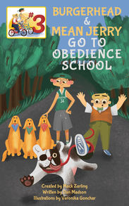 image of "Burgerhead & Mean Jerry Go to Obedience School" book cover