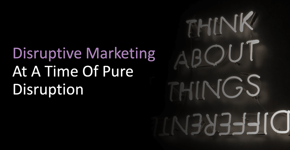 Disruptive marketing - Demand generation