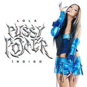 Lola Indigo - Pussy Power (2023)