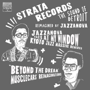 Jazzanova – Face at My Window (Kyoto Jazz Massive Remixes) / Beyond the Dream (Musclecars’ Reimagina