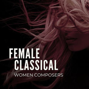 Female classical – Women composers (2023)