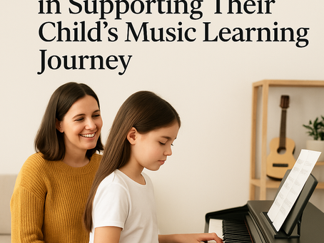 The Role of Parents in Supporting Their Child’s Music Learning Journey