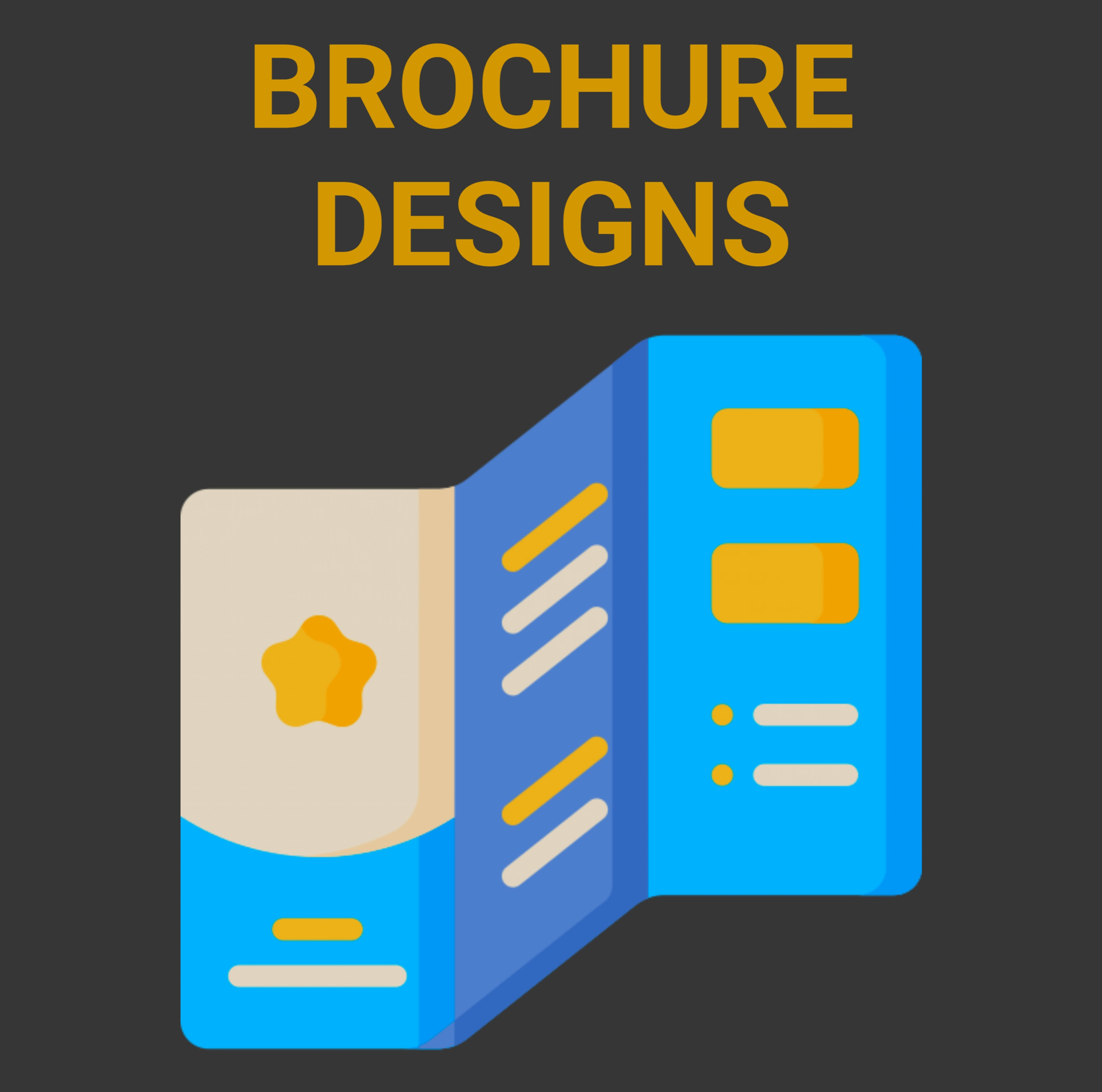 BROCHURE DESIGNS