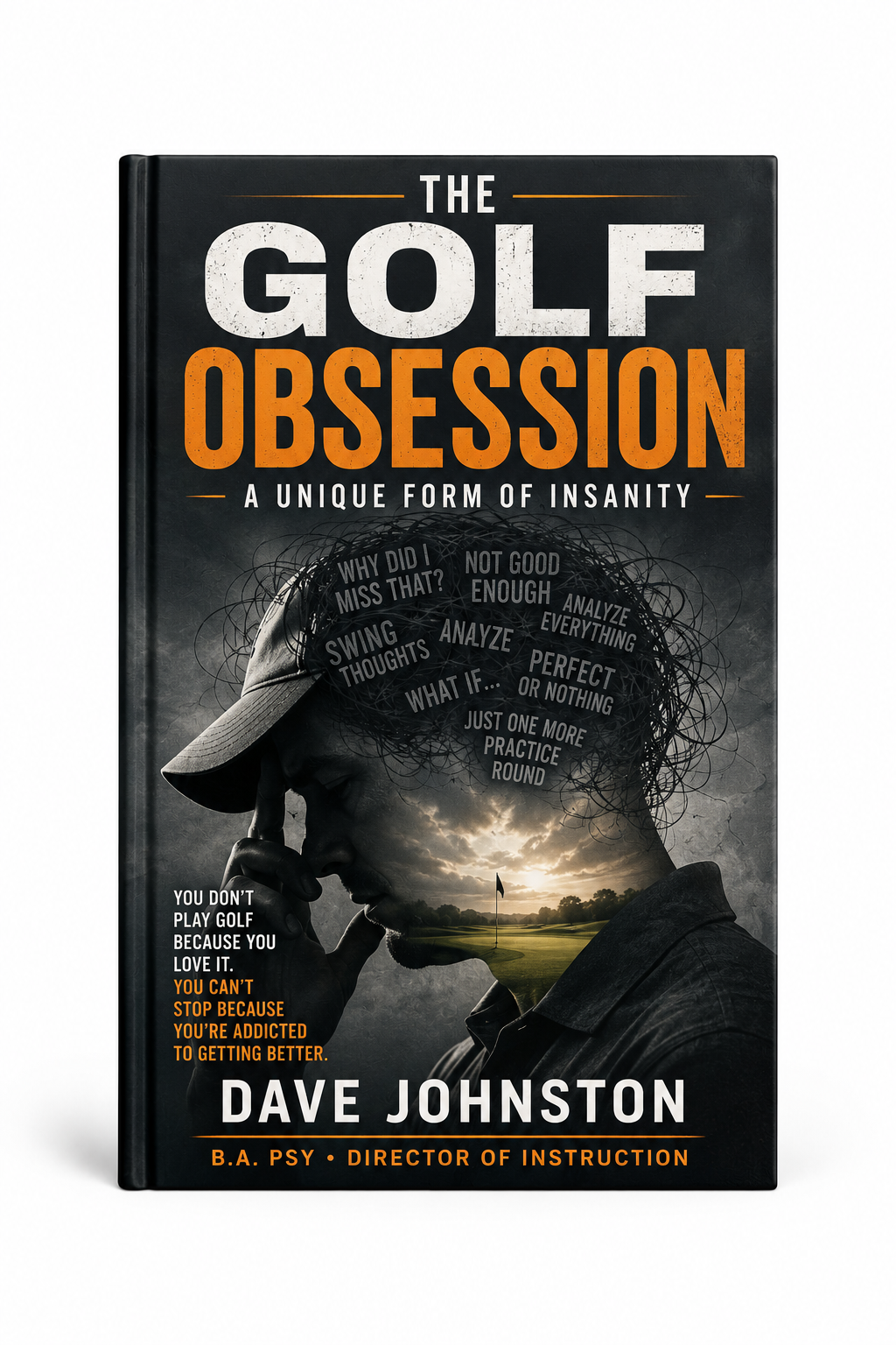The Golf Obsession