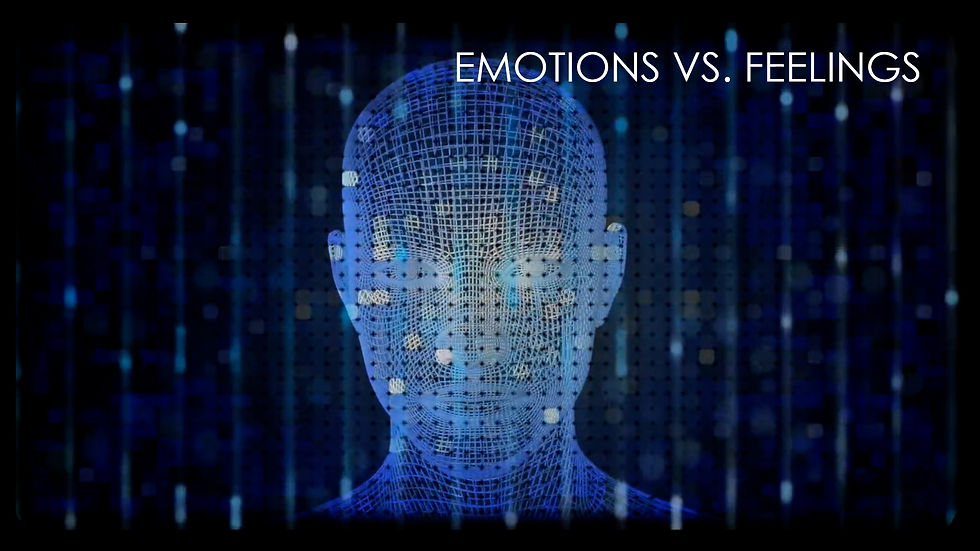 Emotions vs. Feelings