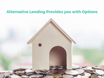 Alternative Lending Provides you with Options