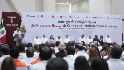 Programa para regularizar Centros de Rehabilitación de Adicciones en Tamaulipas será ejemplo nacional
