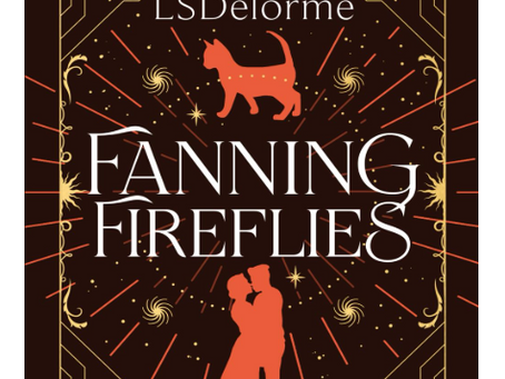 Review of Fanning Fireflies