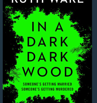 Review of In a Dark Dark Wood
