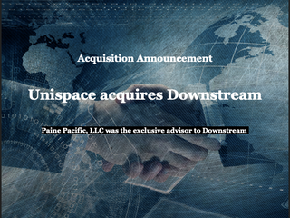 Deal Closed: Downstream sold to Unispace