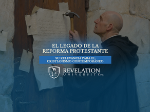 31 de Octubre: El Legado de la Reforma Protestante y su Relevancia para el Cristianismo Contemporáneo