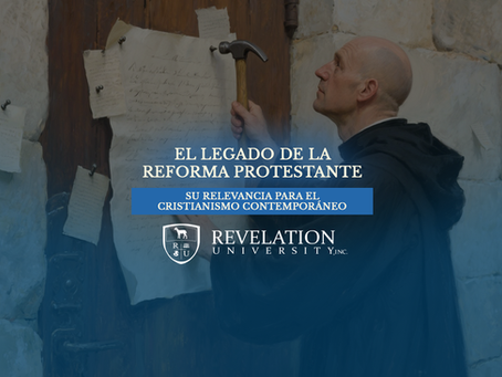 31 de Octubre: El Legado de la Reforma Protestante y su Relevancia para el Cristianismo Contemporáneo