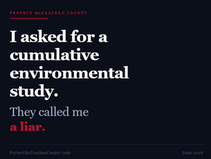 I Asked for a Cumulative Environmental Study. They Called Me a Liar.