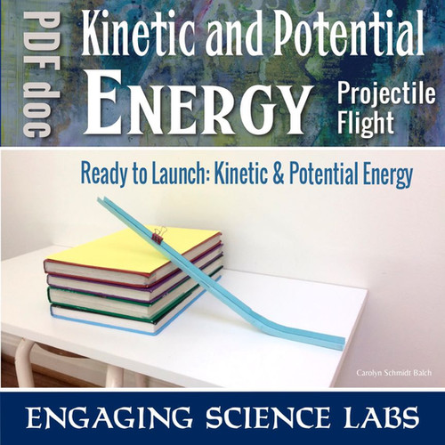 and Potential Energy Lab A Projectile Motion Experiment HandsOn Science Labs