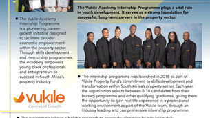 The Vukile Academy Internship Programme is a pioneering, career-growth initiative designed to facilitate broader economic empowerment within the property sector.