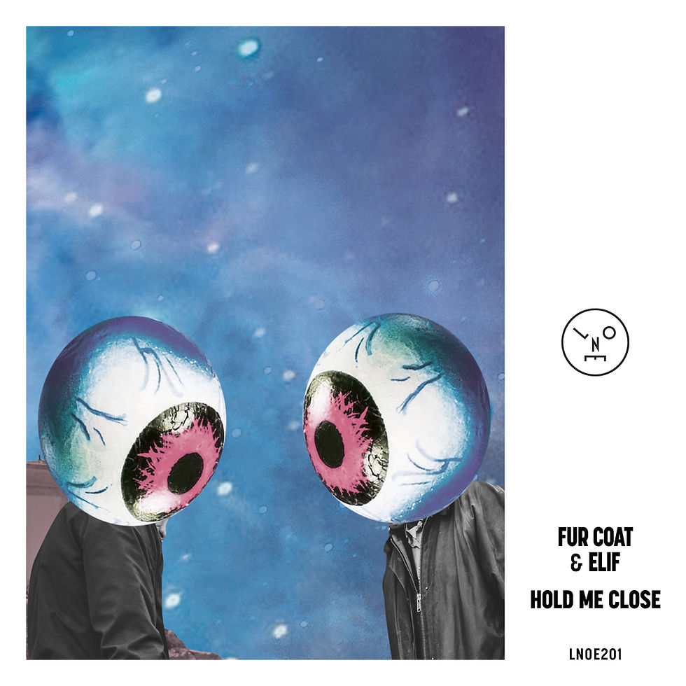 Fur Coat and ELIF “Hold Me Close” EP artwork on Last Night On Earth, featuring two melodic house tracks.