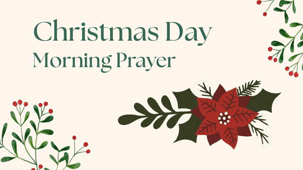 Christmas Day Morning Prayer
