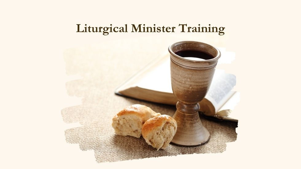 Liturgical Ministers Training