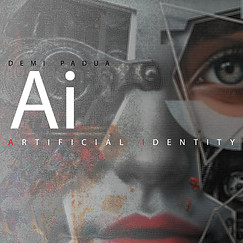 Demi Padua - AI- Artificial Inteligence - June 2025 poster 01.jpg