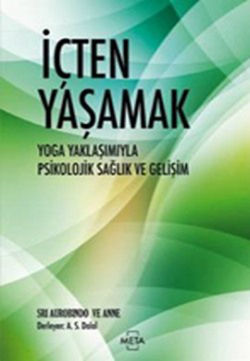 İçten Yaşamak