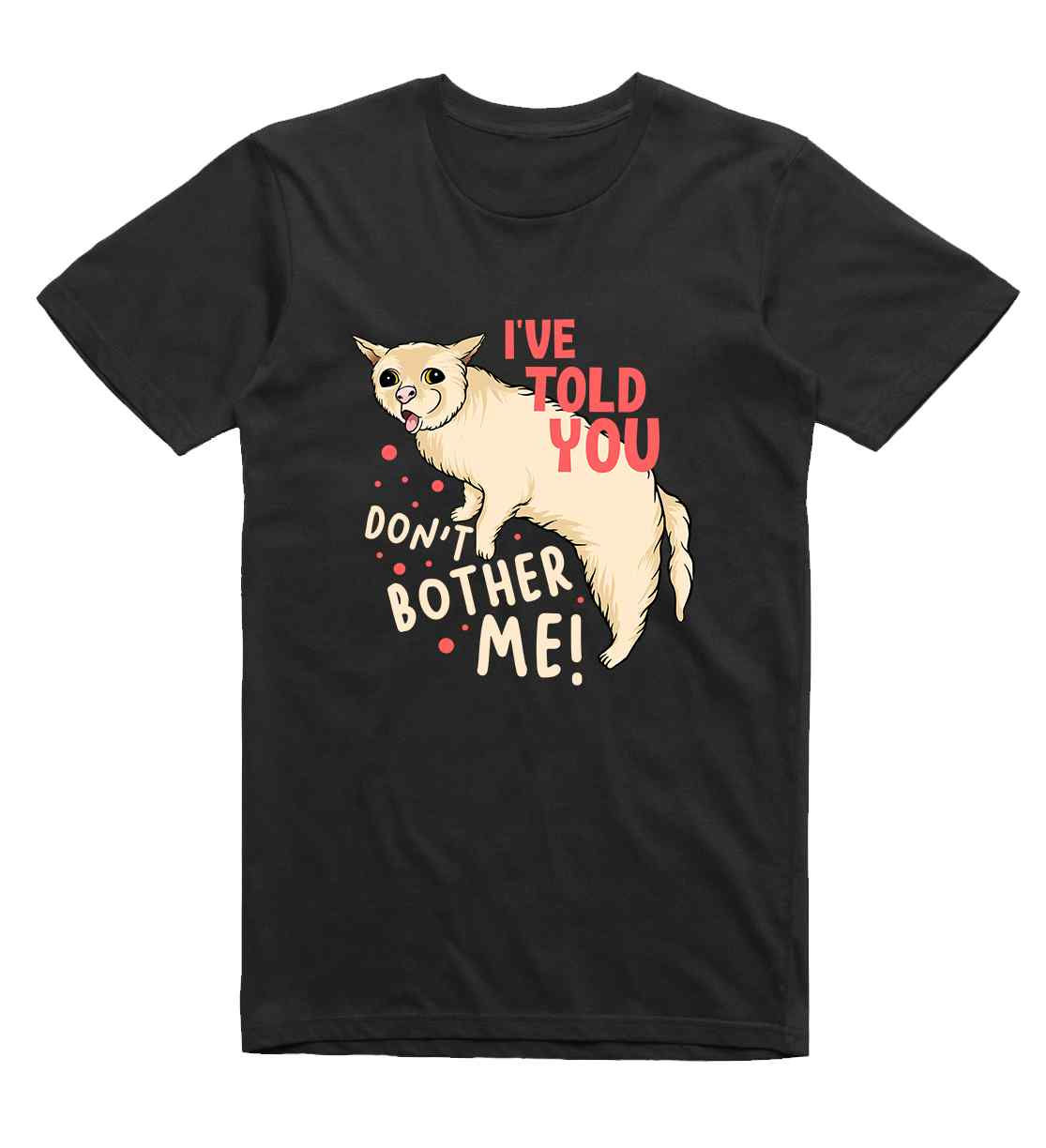 Derpy Cat - Don't Bother Me Short Sleeve T-Shirt