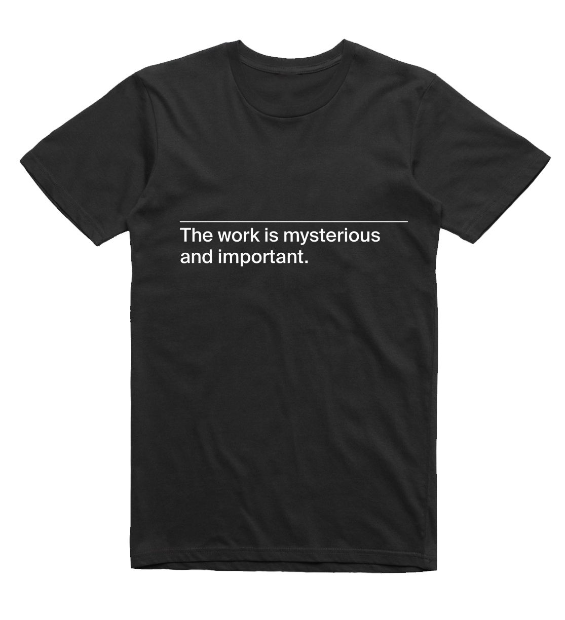 Severance: The Mysterious Work Quote T-Shirt