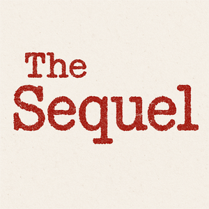 THE SEQUEL