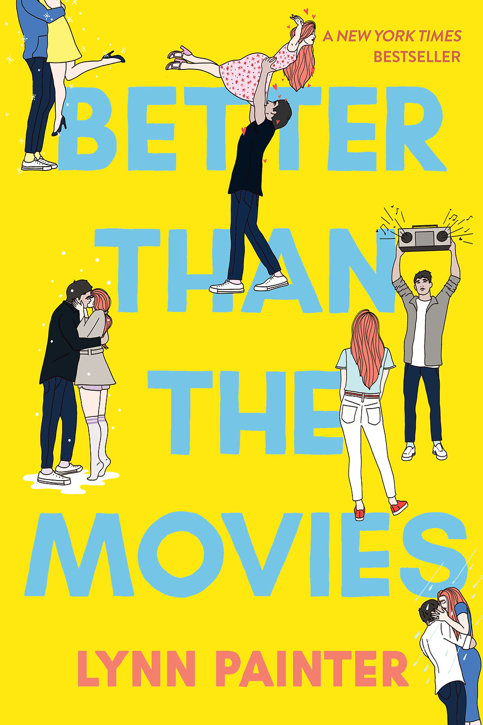 Wenn dein Leben endlich wie ein Film sein darf - "Better Than The Movies" von Lynn Painter