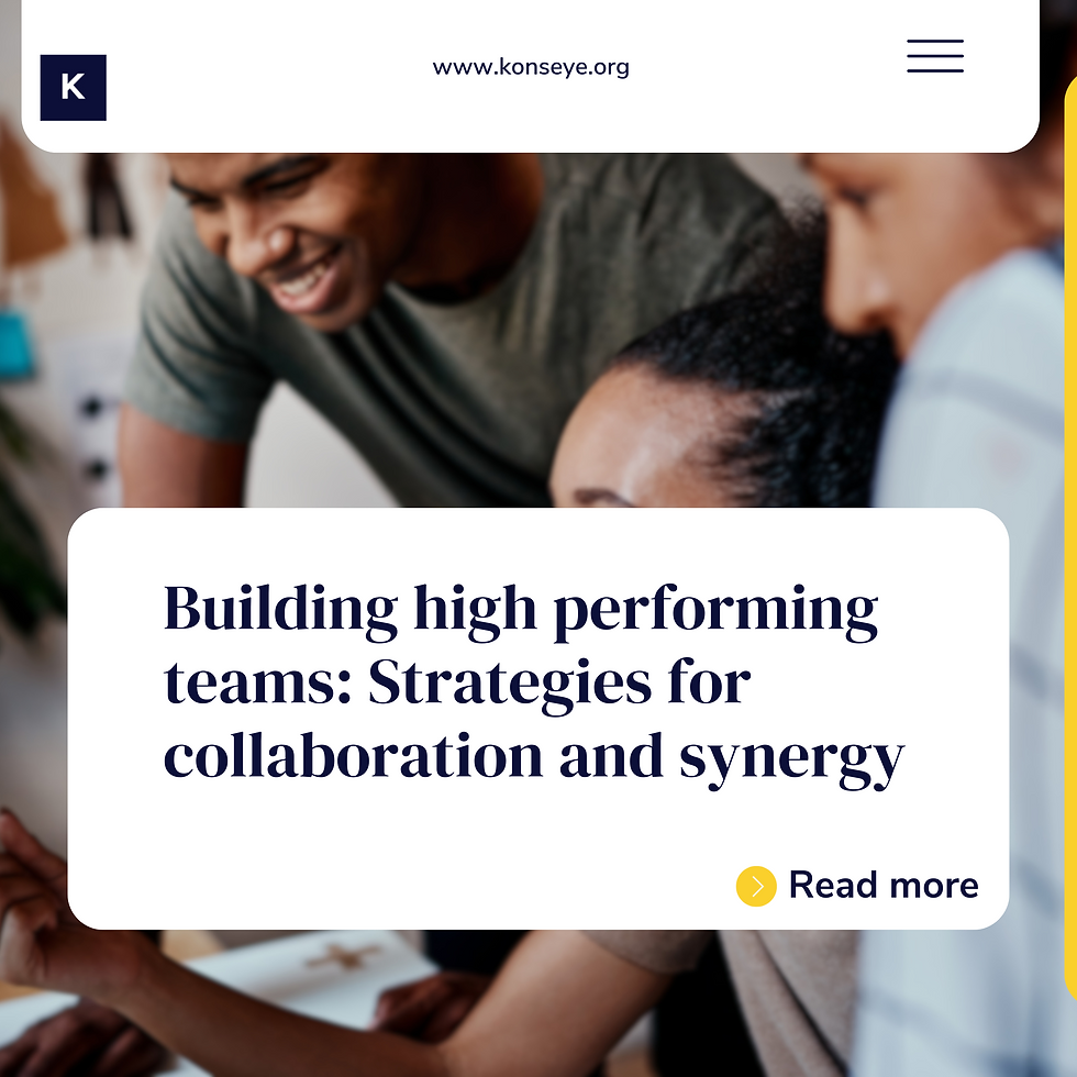 Building High-Performing Teams: Strategies for Collaboration and Synergy.