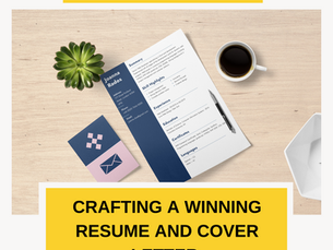 Crafting a Winning Resume and Cover Letter.