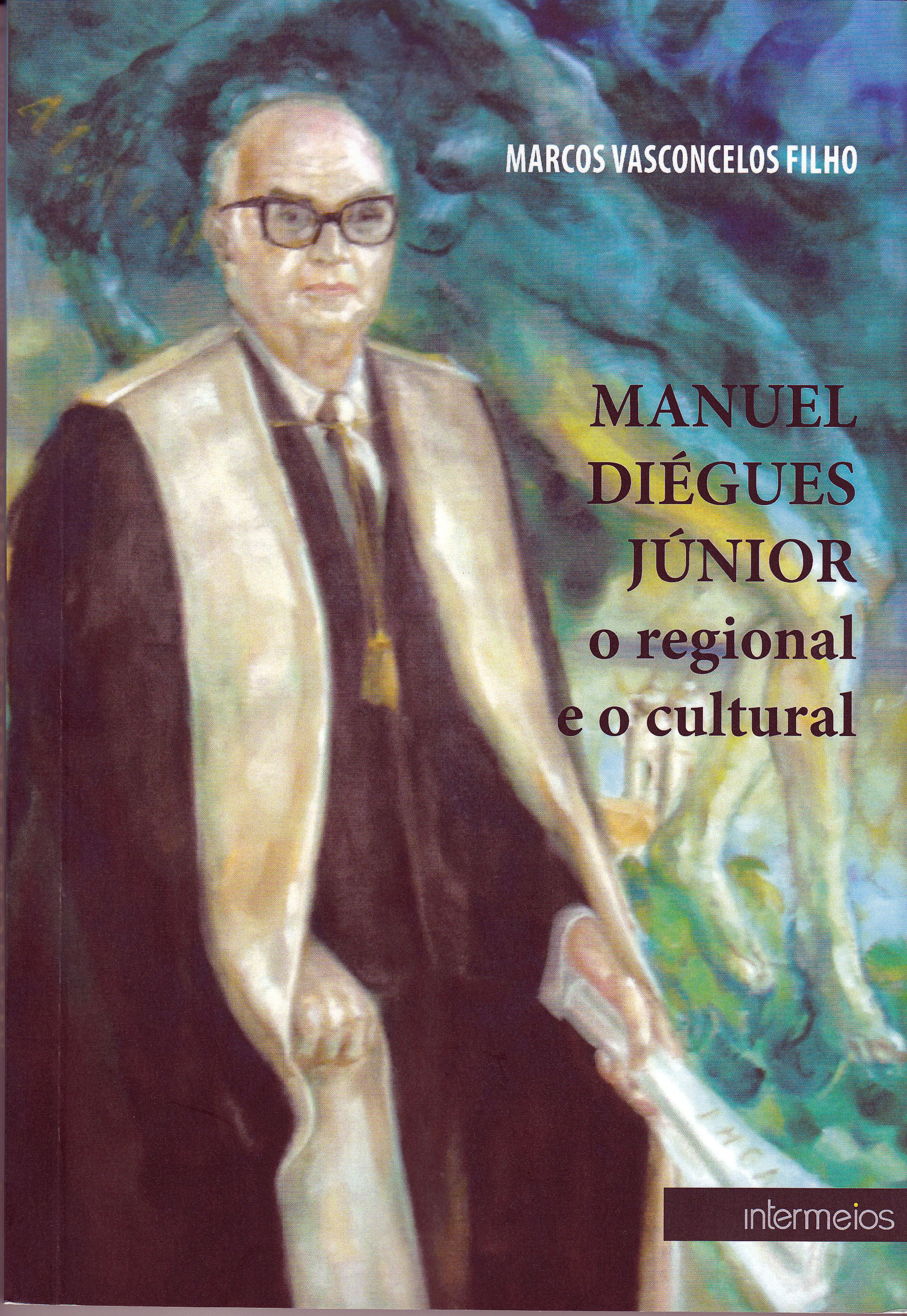 Manuel Diégues Júnior o regional e o cultural