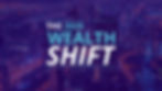 Wealth Shift