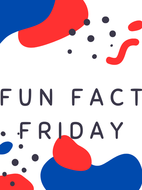 Fun Fact Friday